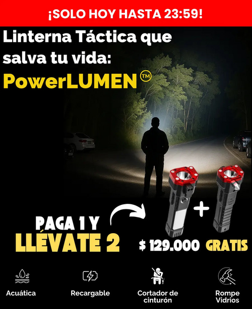 PAGA 1 y LLÉVATE 2 | Linterna Indestructible Súper Potente 6 en 1 PowerLUMEN™